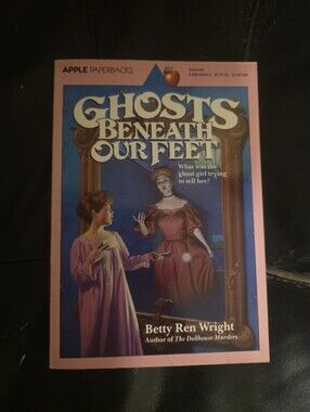 Ghosts Beneath Our Feet Paperback Betty Ren Wright